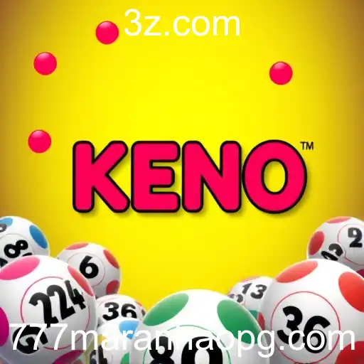 Descubra o Mundo do Keno: A Emoção Garantida no 777maranhao